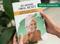 At Home Oral Reset Bonus