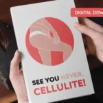 Bonus 1 – See You Never, Cellulite!