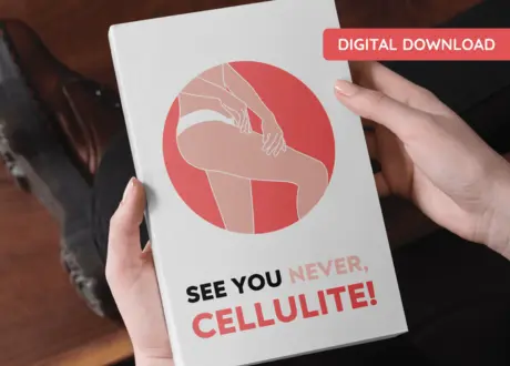 Bonus 1 – See You Never, Cellulite!