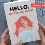 Bonus 2 – Hello, Dazzling Hair!