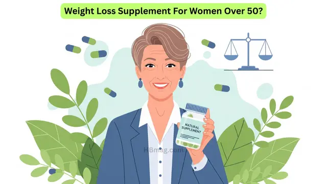 Weight Loss Supplement For Women Over 50