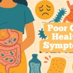 Poor Gut Health Symptoms