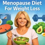 Menopause Diet For Weight Loss