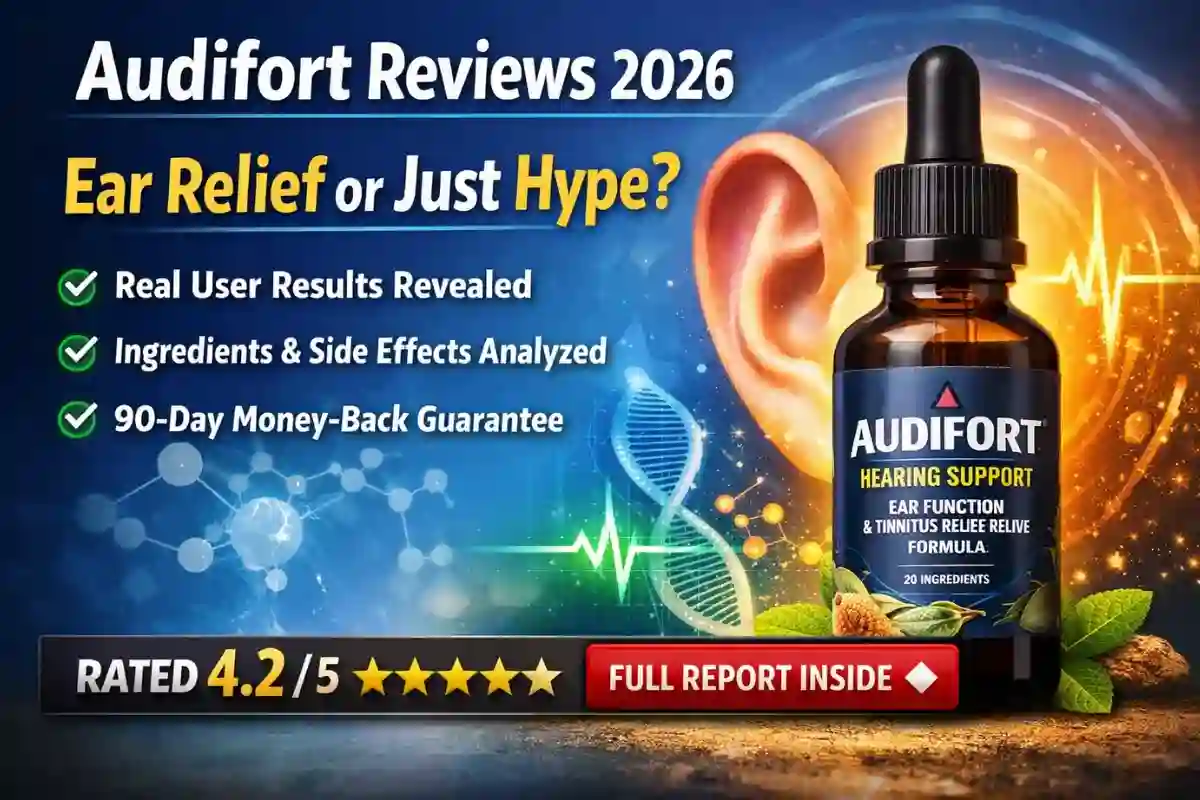 Audifort Reviews For Hearing Health 2026 Update