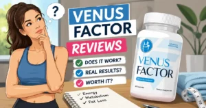 Venus Factor Reviews 2026: Worth Buying or Scam? Our Verdict 7 Venus Factor Reviews Updated Analysis
